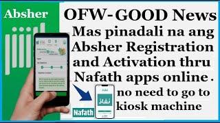 OFW - Absher Registration & Activation sa cellphone mo, through Nafath apps online