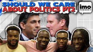 WHY BLACK PEOPLE SHOULD CARE ABOUT POLITICS | EP72 PT2 FT FEMI OLUWOLE