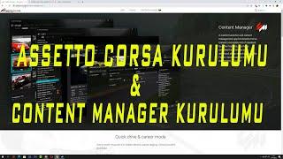 Assetto Corsa ve Content Manager Kurulumu
