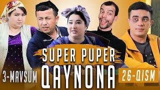 SUPER PUPER QAYNONA 26 - QISM