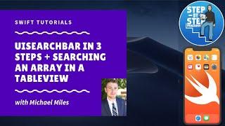 UISearchBar in 3 Steps + Searching Arrays in a TableView - Swift 5