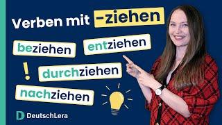 Erweitere deinen Wortschatz: ziehen mit Präfixen I Deutsch lernen b1, b2, c1