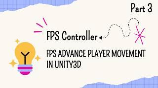 FPS Advance player movement mechanics #unity #unitytutorial #fps #jump #sitting #fpsmovement