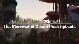 Morrowind Modding Showcases - Morrowind Visual Pack