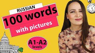 200. 100 Russian Words in Context with Pictures A1-A2 levels