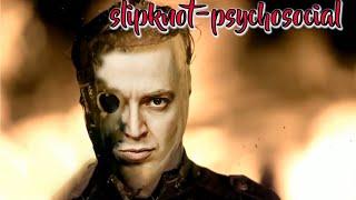 Slipknot-psychosocial (mashup)