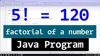 Java Program to find the Factorial of a Number using For Loop