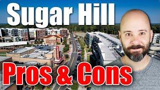 Pros and Cons of Living in Sugar Hill Georgia