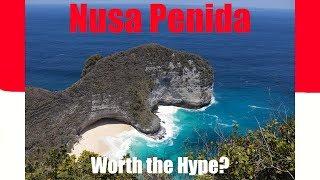 Nusa Penida | Is It Worth The Hype?