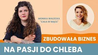 Monika Walecka: Stworzyłam kulturę pracy, o jakiej marzyłam | Zrób z życia Arcydzieło #30