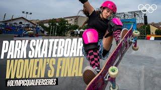 3-Way Battle for Top Spot! Park Skateboarding: Women's Final Highlights #OlympicQualifierSeries