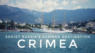 Arriving in Yalta, Crimea, the Resort City of Soviet Russia and the Tsar Empire  (2019)