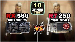 RX 560 Vs R7 250 | 10 Games Test | How Much Difference ?