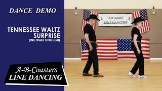 TENNESSEE WALTZ SURPRISE - Line Dance Demo & Walk Through