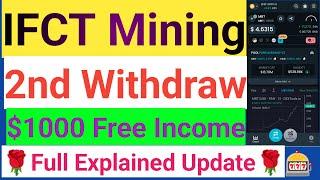 IFCT Mining 2nd Withdraw Update | How To Buy-Sell MBT Token | Full Explained IFCT Mining | withdraw