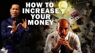 HOW TO INCREASE YOUR MONEY | PASTOR CHRIS OYAKHILOME