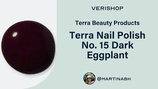 Terra Beauty Products Terra Nail Polish No. 15 Dark Eggplant Review