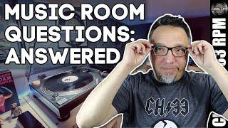 10 music room questions answered | Turntables, cartridges, record storage & more | CHANNEL 33 RPM