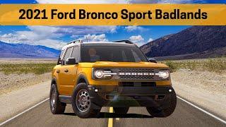 Learn everything about the 2021 Ford Bronco Sport Badlands | Bronco Sport Features, Sync3 and more!