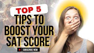 Top 5 Easy Tips to Boost Your SAT Score Quickly - #sat #satexam #collegeexam #collegeentranceexam