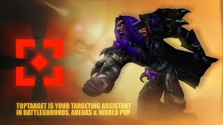WoW PvP Nameplate Addon - TopTarget | Shadowlands 9.2