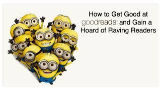 How to Use Goodreads to Promote Your Book