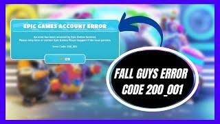 How to Fix Fall Guys Error Code 200 001