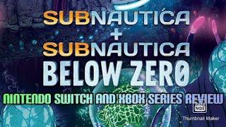 Subnautica + Below Zero Nintendo Switch / Xbox Series Review