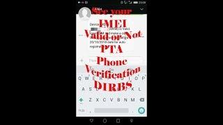 Checking my phone IMEI is valid or not PTA