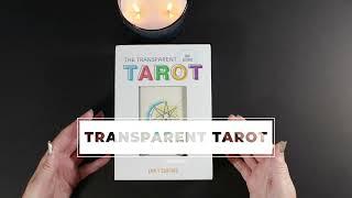 The Transparent Tarot | Tarot unboxing | Unusual decks!