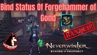 Neverwinter Mod 21 - Banhammer Of Gond Bind Status of Forgehammer Explained Q&A My 2c Northside 2021