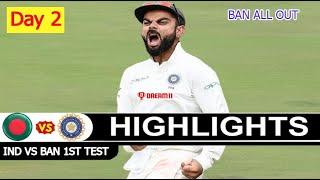 India Vs Bangladesh 1st Test Match Day 2 Highlights | Ind Vs Ban