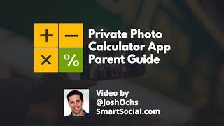 Private Photo Calculator App Helps Teens Hide Photos and Videos