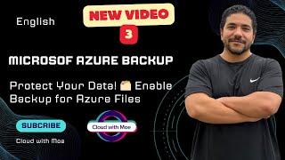 [3] English | How to Use Azure Backup with Azure File Share