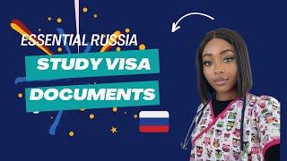 Essential Russia Study Visa Documents" #studyinRussia