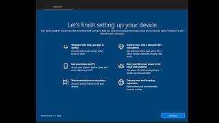 HOW TO FIX LETS FINISH SETTING UP YOUR DEVICE WINDOWS 10 [ SOLVED]