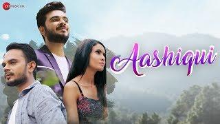 Aashiqui - Official Music Video | Gaurav Sharma, Tarun Sharma & Shyna Sunsara