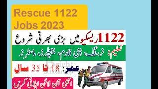 Rescue 1122 Jobs 2023  Emergency Rescue Services Vacancies