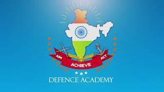 Defence Academy Intro