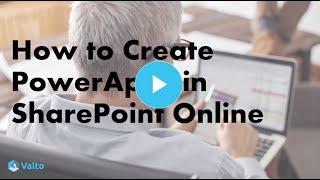 Create PowerApps in SharePoint Online