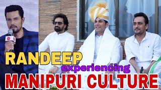 Bollywood Actor Randeep Hooda Explaining About Manipuri Culture