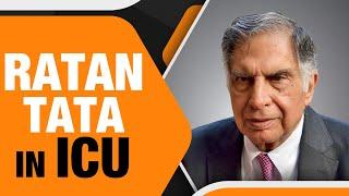 Ratan Tata's Health Update | In Critical Condition | Currently In ICU | News9 Live