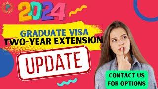 Major Changes to Temporary Graduate Visa (SC 485) Two-Year Extension in 2024?