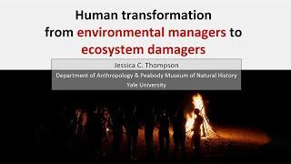 CARTA: Human Transformation From Environmental Managers to Ecosystem Damagers