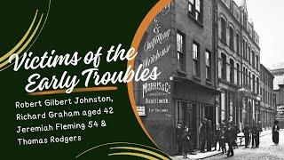 Victims of the Early Troubles Belfast, Ireland 1921 Murdered in cold blood on a tram home from work