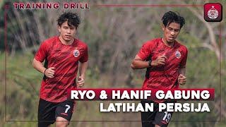 RYO & HANIF GABUNG LATIHAN | Update Latihan Persija, 11 Juli 2024