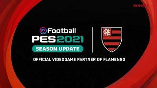 eFootball PES 2021 Flamengo announcement trailer