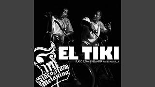 El Tiki (feat. Big Mancilla)