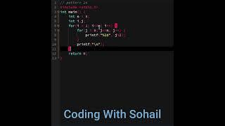 Pattern 24 || C Programming || Coding With Sohail #shorts