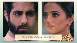 IMMJ Riansh Small Beat BGM | Ishq Mein Marajawan S2 | Helly Shah | Rrahul Sudhir